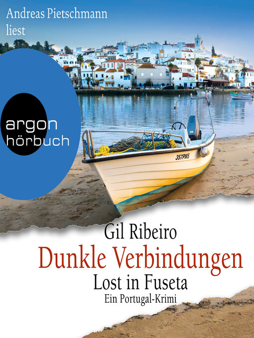 Title details for Dunkle Verbindungen--Lost in Fuseta--Leander Lost ermittelt, Band 6 (Autorisierte Lesefassung) by Gil Ribeiro - Wait list